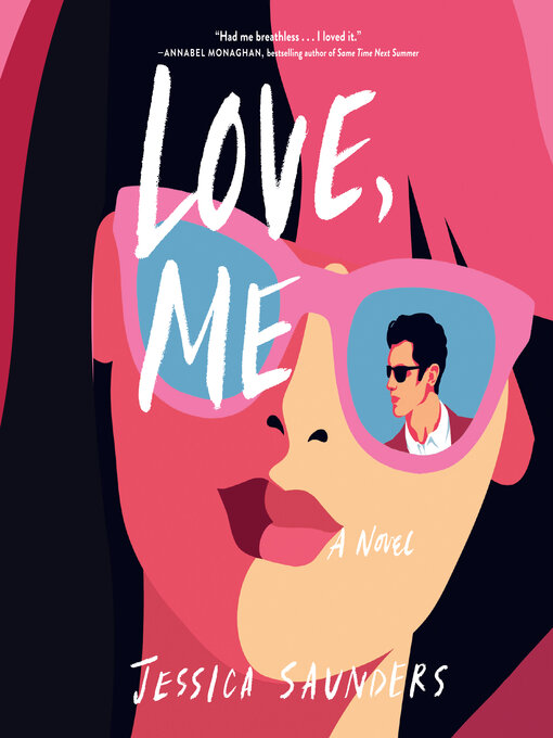 Title details for Love, Me by Jessica Saunders - Available